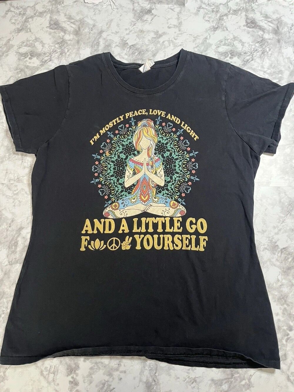 Yoga I'm Mostly Peace Love and Light and A Little Go F**k Yourself Retro T-Shirt